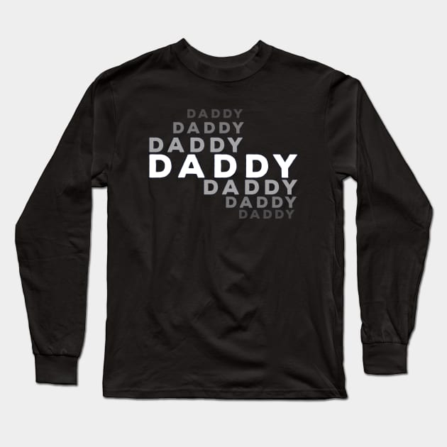 Daddy Long Sleeve T-Shirt by muscle